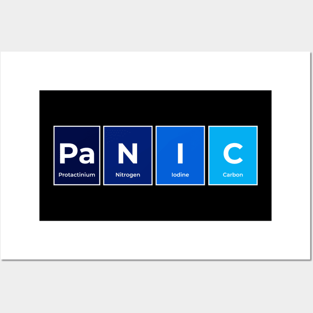 Panic Chemistry Periodic Table Elements Wall Art by Science Puns